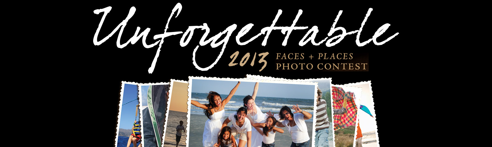 Enter the 2013 Faces + Places Photo Contest.